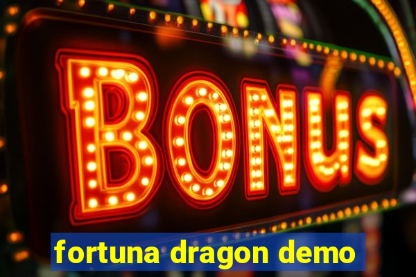 fortuna dragon demo